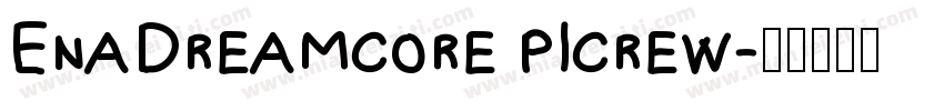EnaDreamcore picrew字体转换